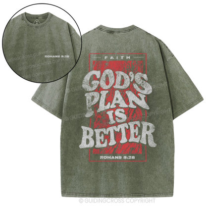 God's Plan Is Better Christian Washed T-Shirt