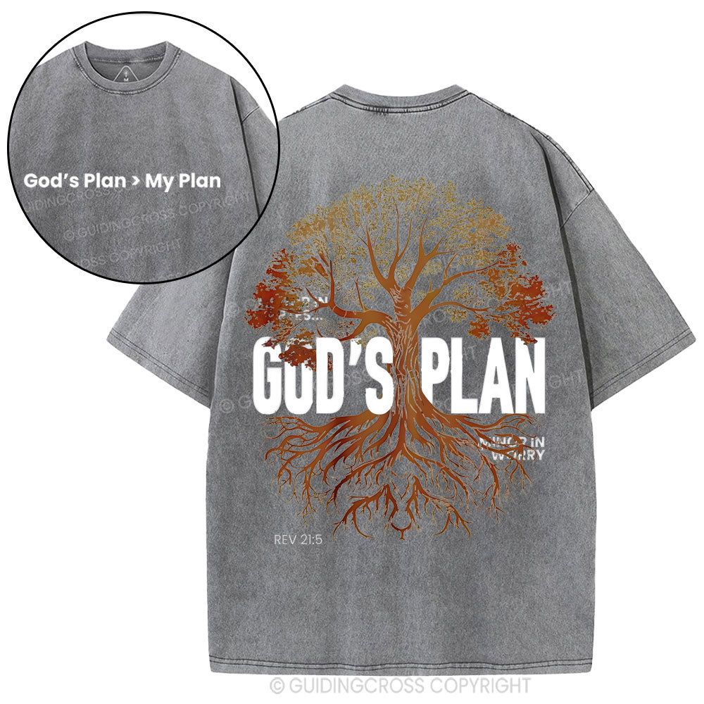 God's Plan Is Better Than Mine Christian Washed T-Shirt