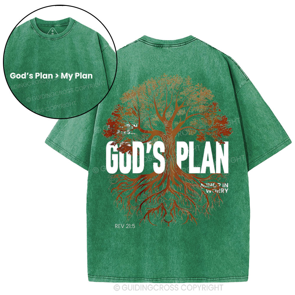 God's Plan Is Better Than Mine Christian Washed T-Shirt