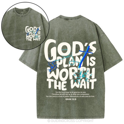 God's Plan Is Worth The Wait Christian Washed  T-Shirt