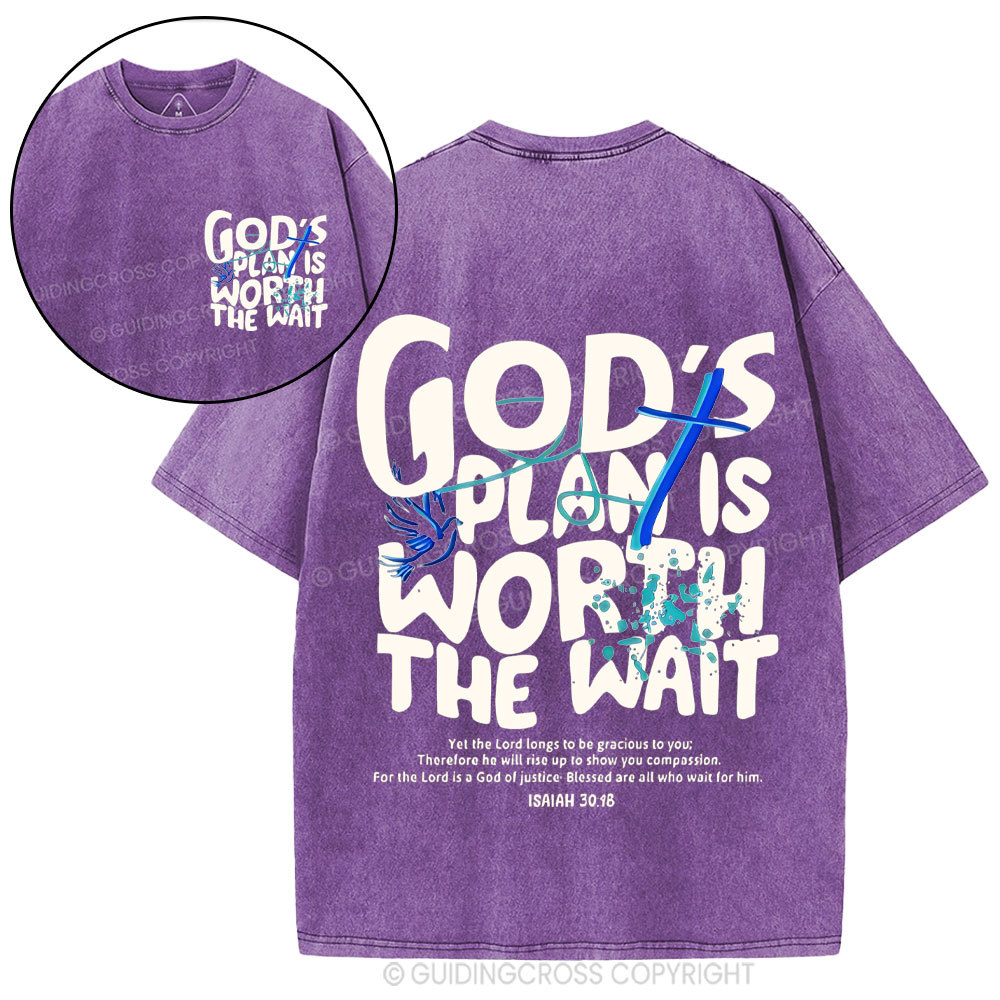God's Plan Is Worth The Wait Christian Washed  T-Shirt