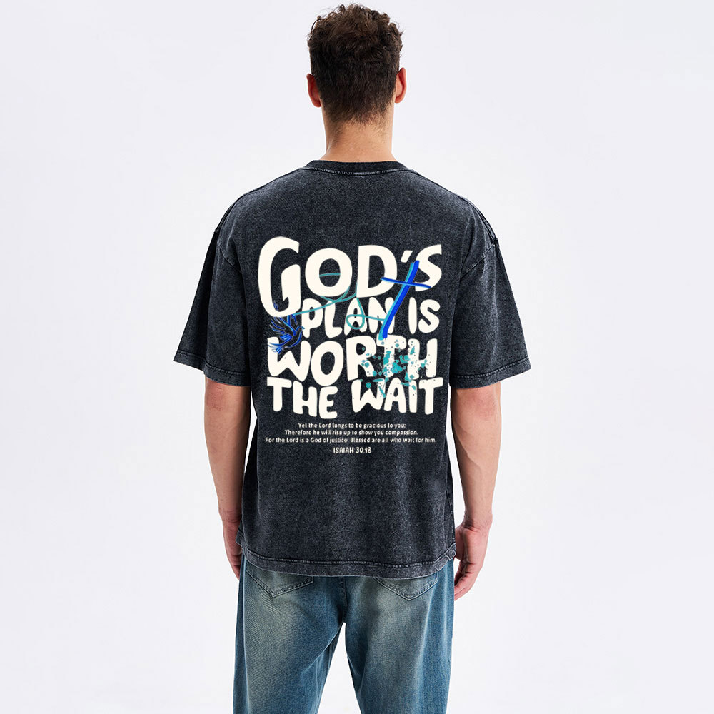God's Plan Is Worth The Wait Christian Washed  T-Shirt