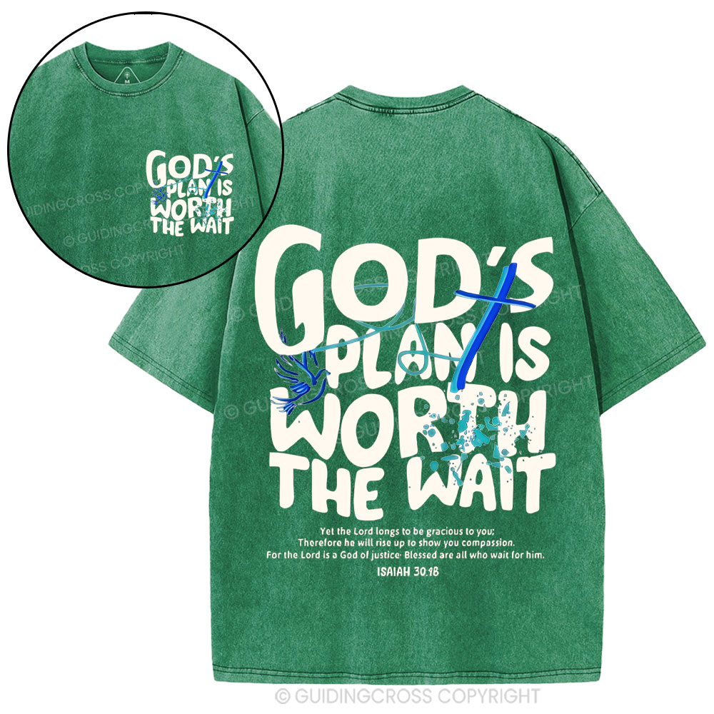 God's Plan Is Worth The Wait Christian Washed  T-Shirt