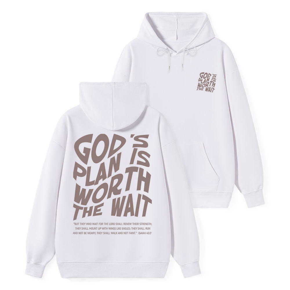 God's Plan Is Worth The Wait Classic Christian Hoodie