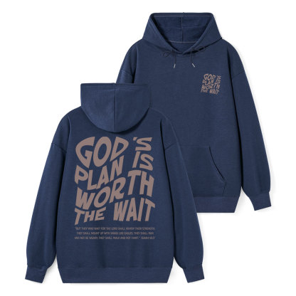 God's Plan Is Worth The Wait Classic Christian Hoodie