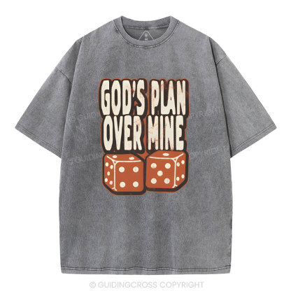 God's Plan Over Mine Christian Washed T-Shirt