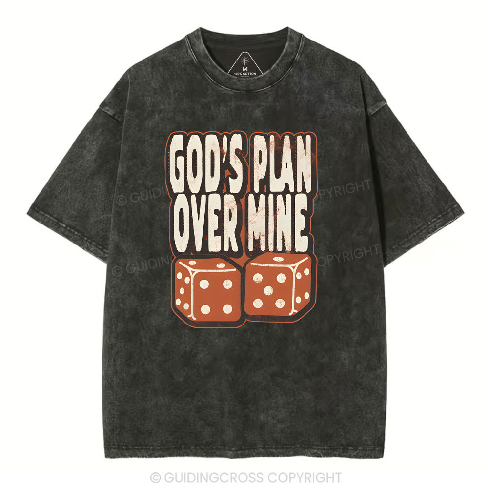God's Plan Over Mine Christian Washed T-Shirt