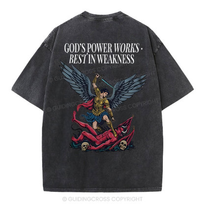 God's Power Works Beat In Weakness Christian Washed T-Shirt
