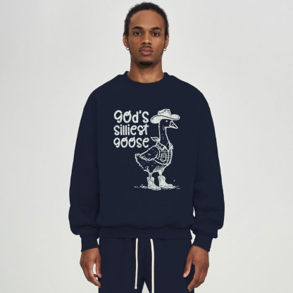 God's Silliest Goose Christian Fleece Sweatshirt