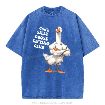 God's Silly Goose Lifiting Club Christian Washed T-Shirt