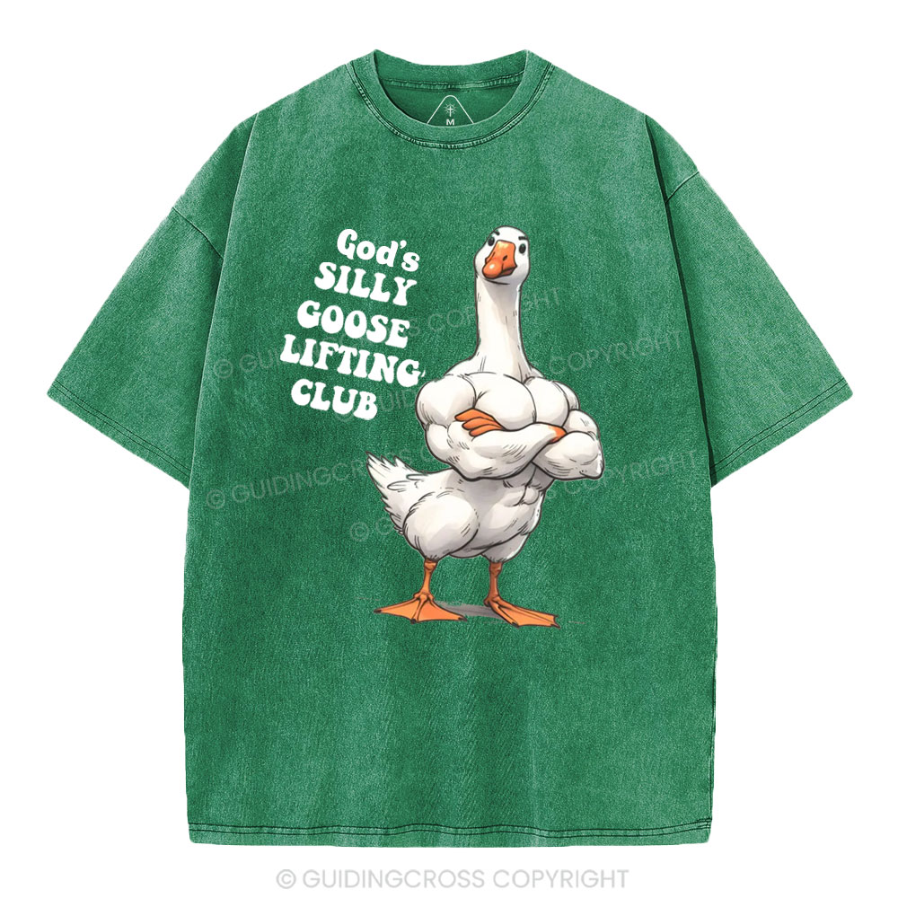 God's Silly Goose Lifiting Club Christian Washed T-Shirt