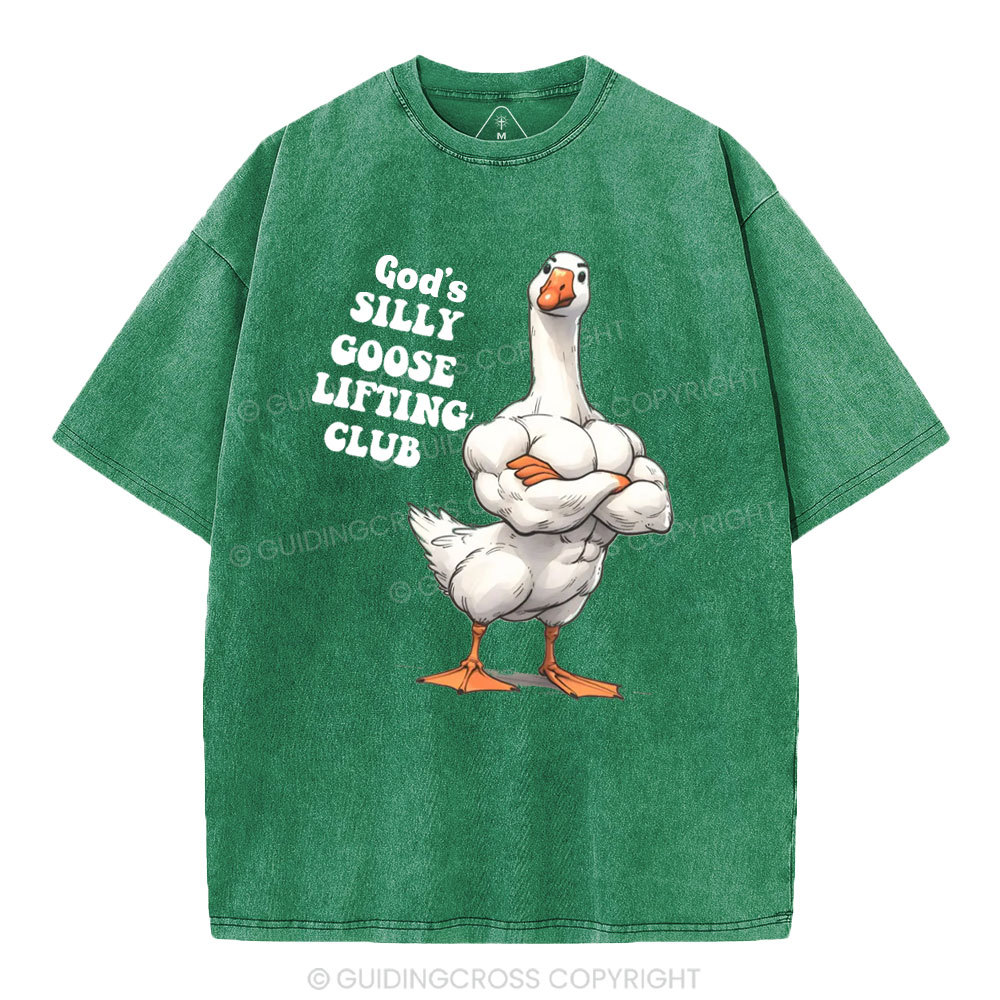 God's Silly Goose Lifiting Club Christian Washed T-Shirt