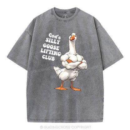 God's Silly Goose Lifiting Club Christian Washed T-Shirt