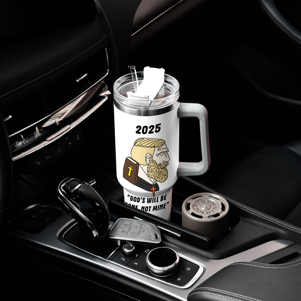 God's Will Be Done Not Mine Christian 40OZ Tumbler
