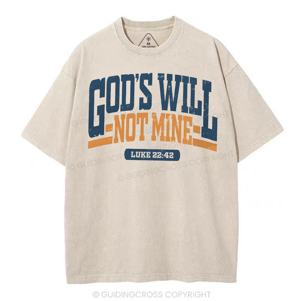 God's Will Christian Washed T-Shirt