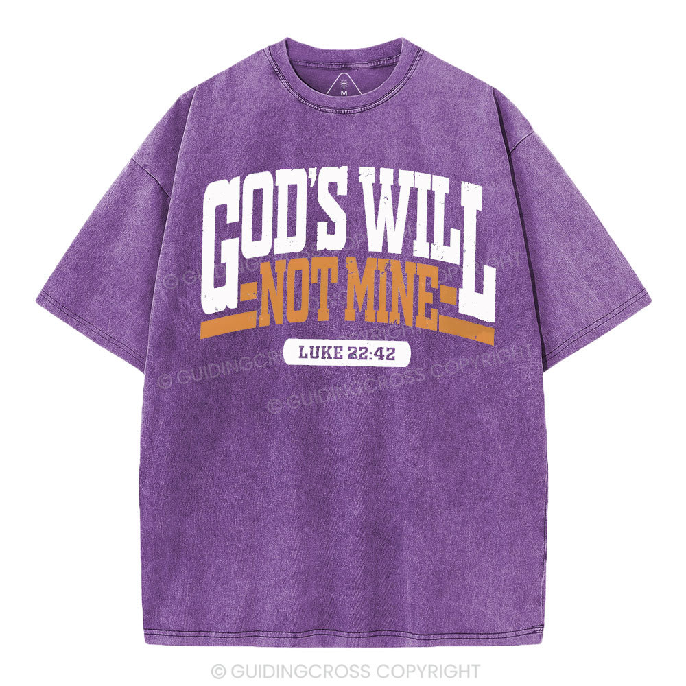 God's Will Christian Washed T-Shirt