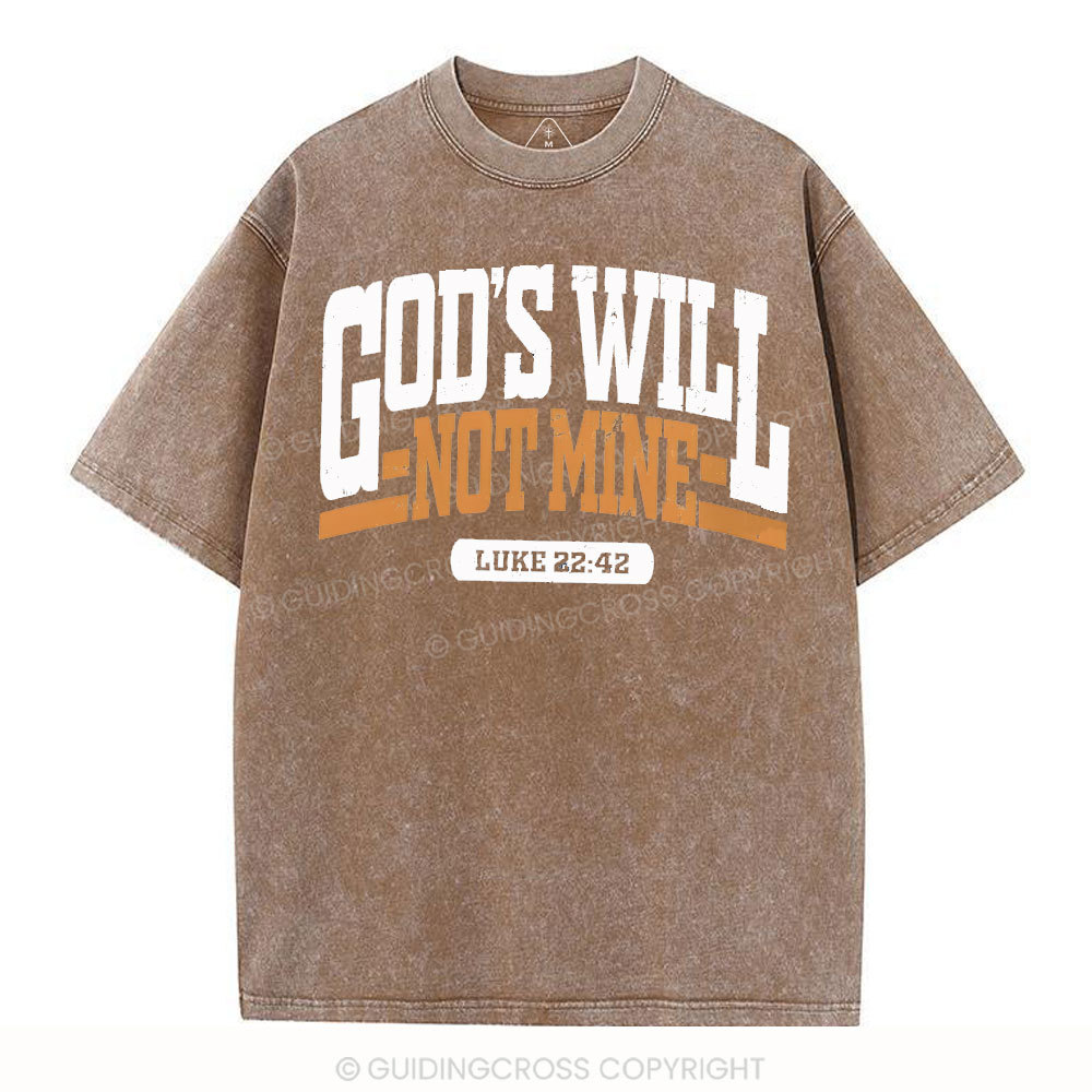 God's Will Christian Washed T-Shirt