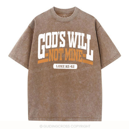 God's Will Christian Washed T-Shirt