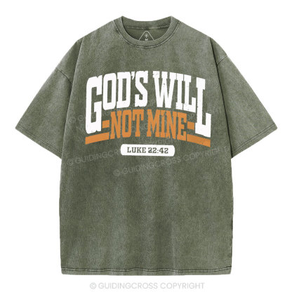 God's Will Christian Washed T-Shirt