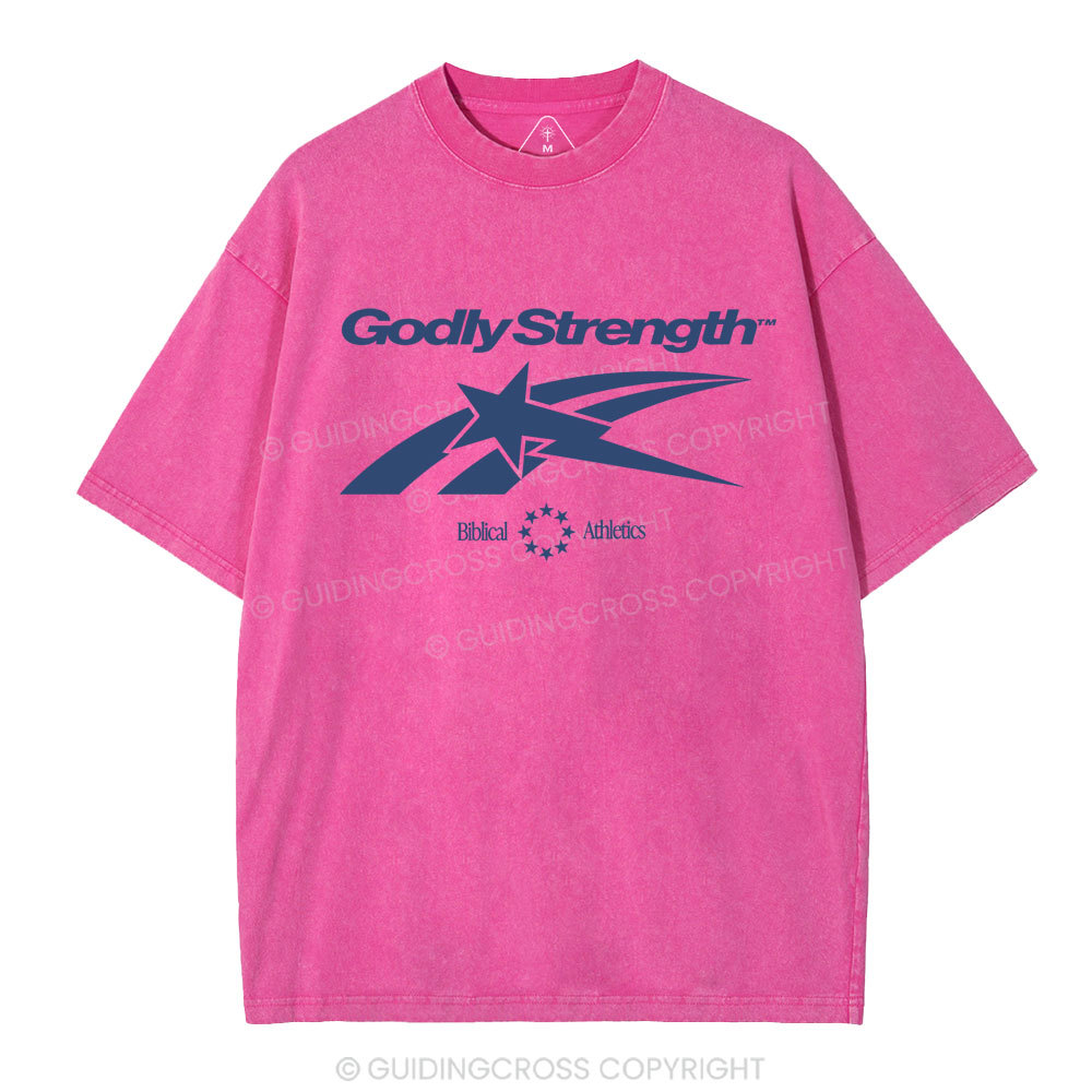 Godly Strength Christian Washed T-Shirt