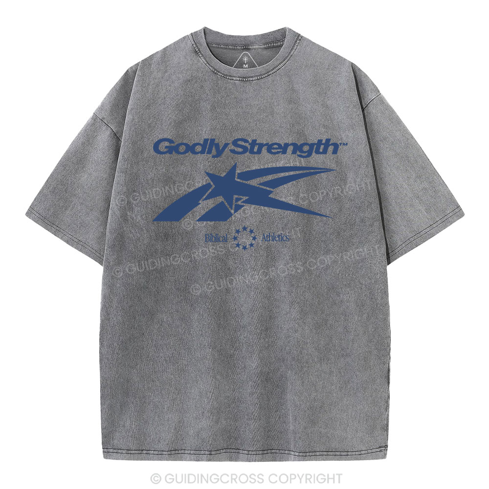 Godly Strength Christian Washed T-Shirt