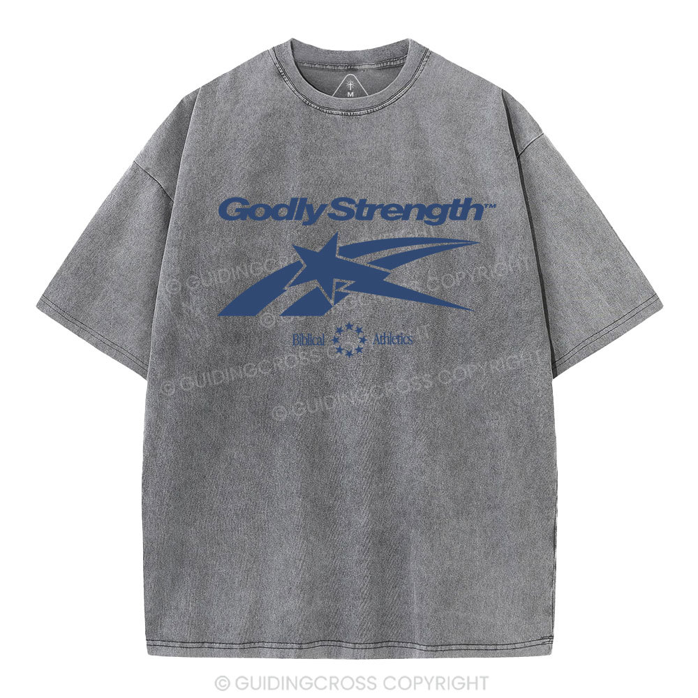 Godly Strength Christian Washed T-Shirt