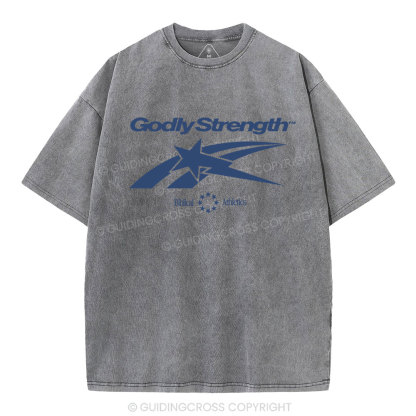 Godly Strength Christian Washed T-Shirt