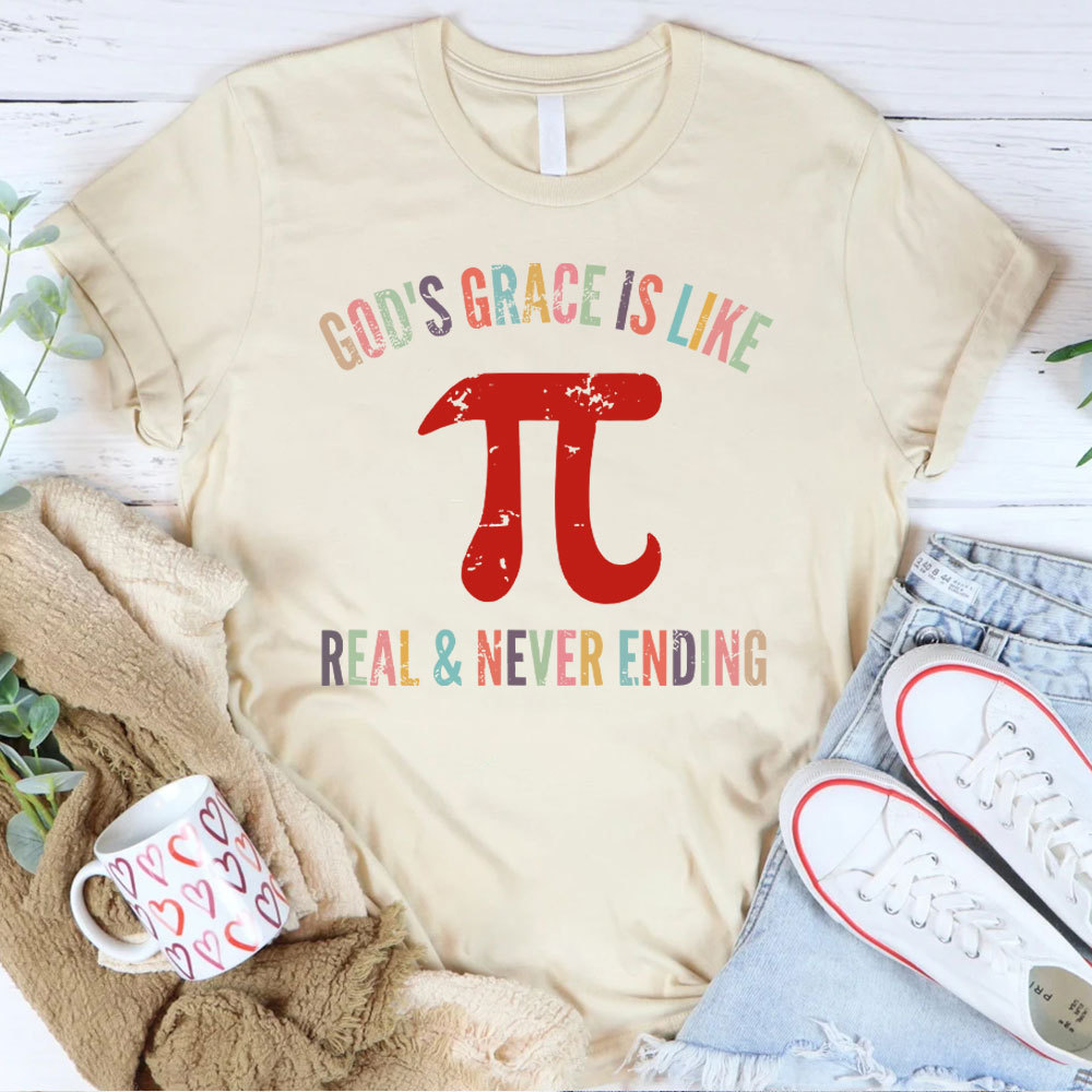 Gods Grace Is Like Pi  T-Shirt