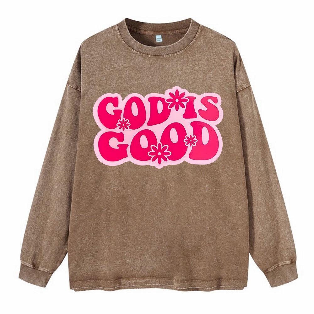 Good Is God Washed Long Sleeve T-Shirt
