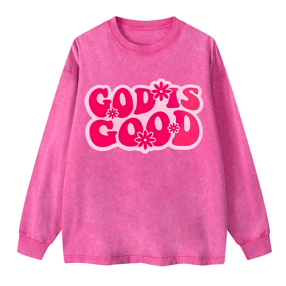Good Is God Washed Long Sleeve T-Shirt
