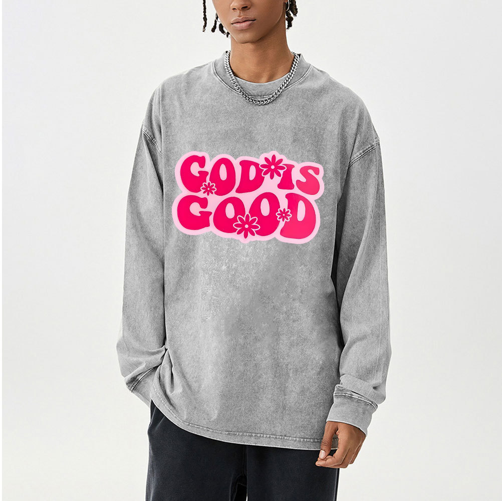Good Is God Washed Long Sleeve T-Shirt
