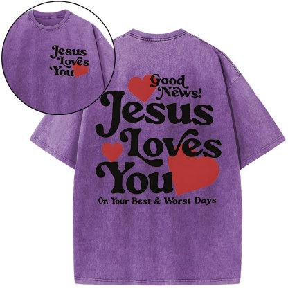Good New Jesus Love You Chrsitian Washed T-Shirt