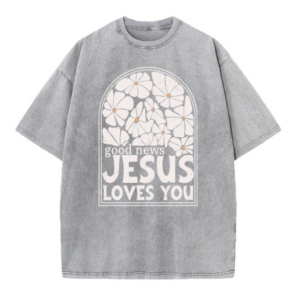 Good News Jesus Love You Christian Washed T-Shirt