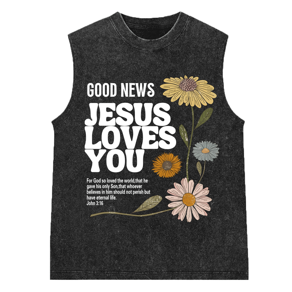 Good News Jesus Loves You Christian Washed Sleeveless Tee