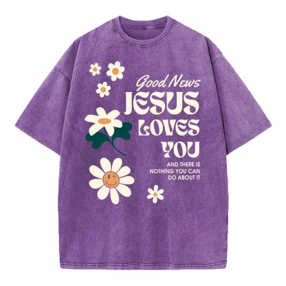 Good News Jesus Loves You Christian Washed T-Shirt