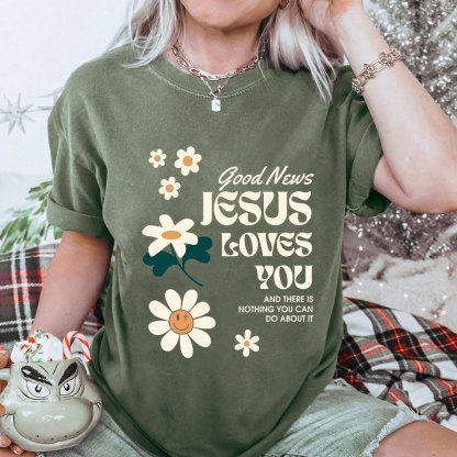 Good News Jesus Loves You Christian Washed T-Shirt