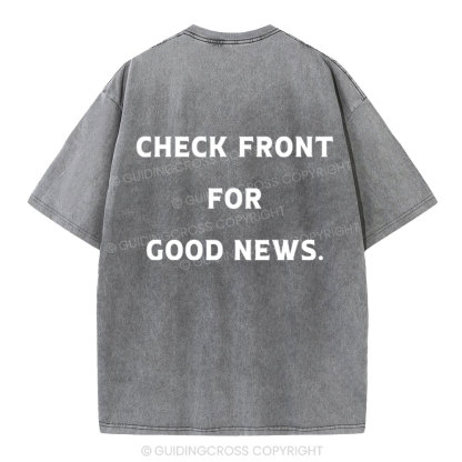 Good News Jesus Loves You Christian Washed T-Shirt