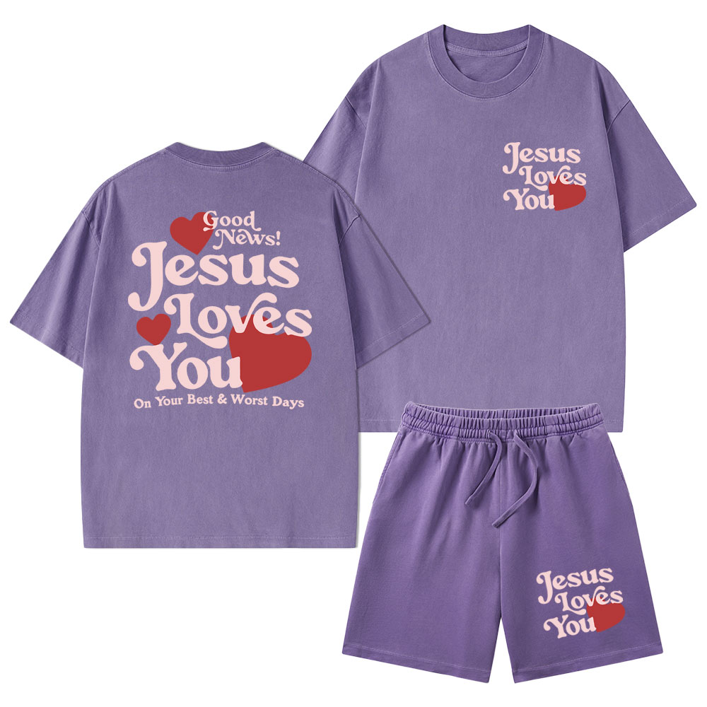 Good News Jesus Loves You Christian Washed T-Shirt & Shorts