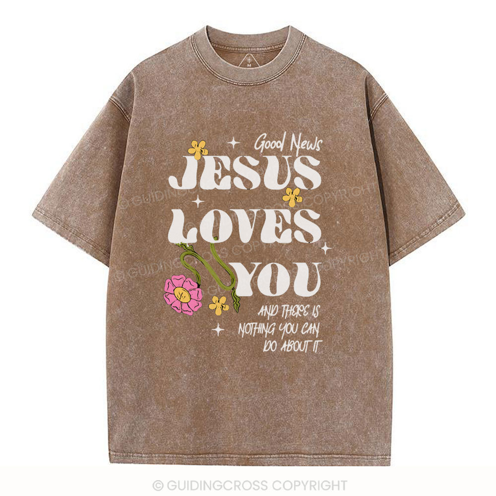 Good News Jesus Loves You Christian Washed T-Shirt