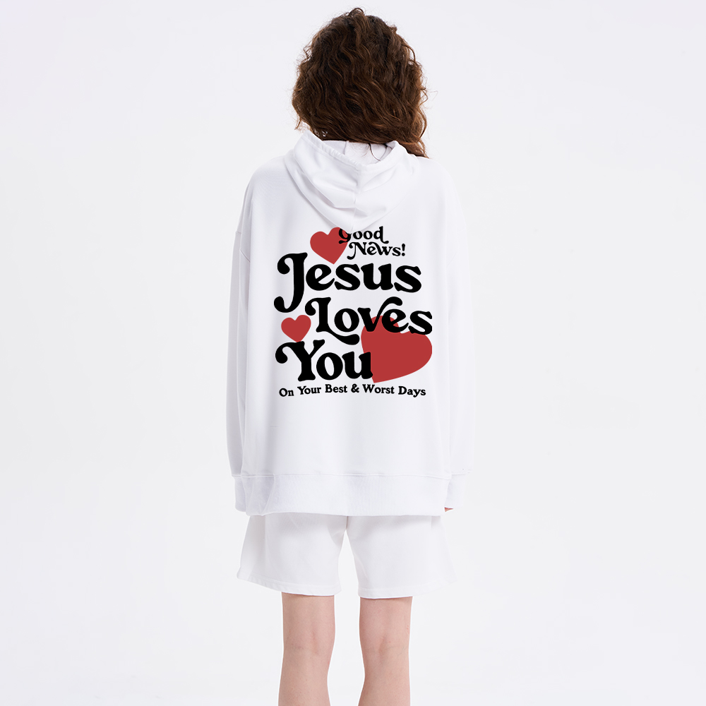 Good News Jesus Loves You Chrsitian Classic Hoodie