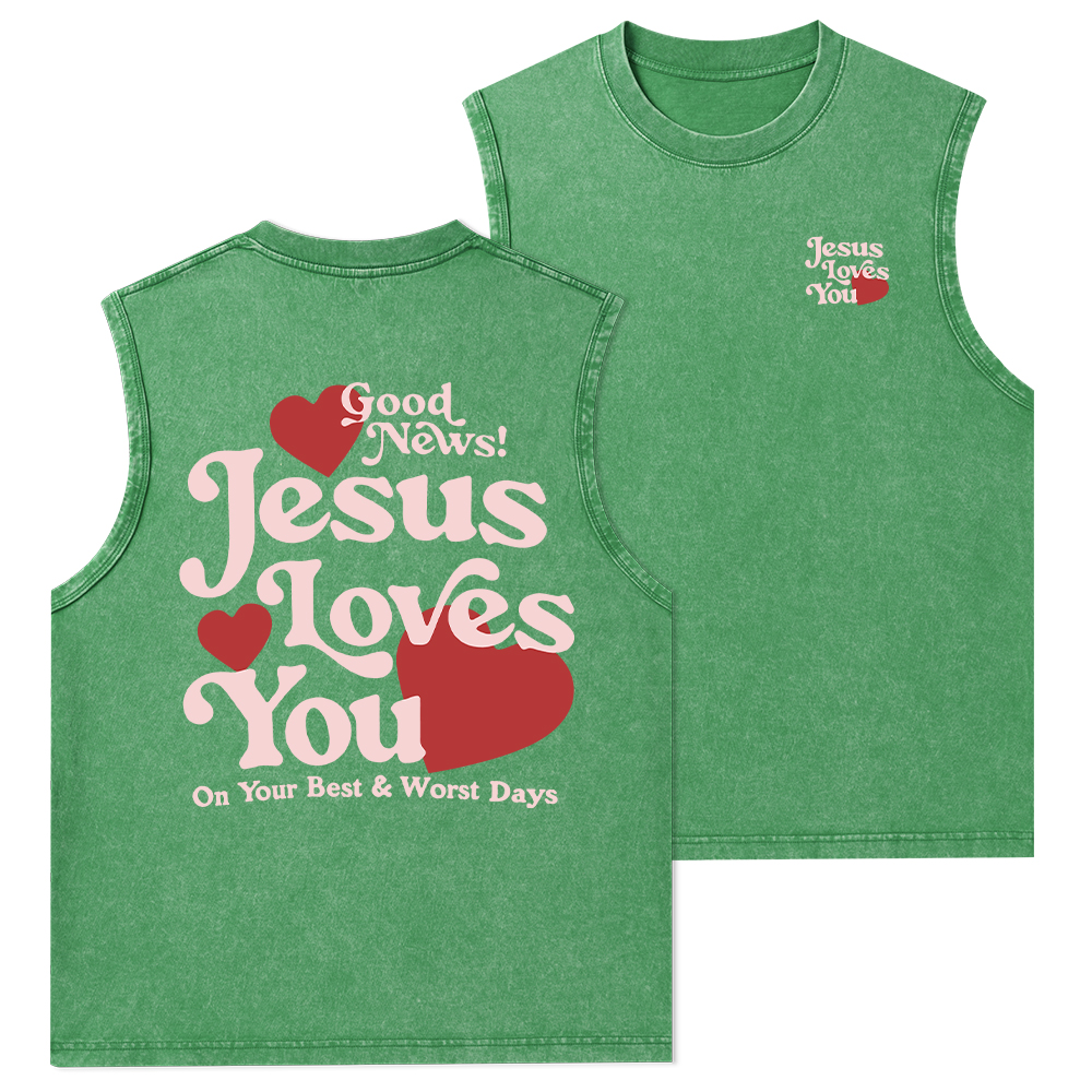 Good News Jesus Loves You Chrsitian Washed Tank Top