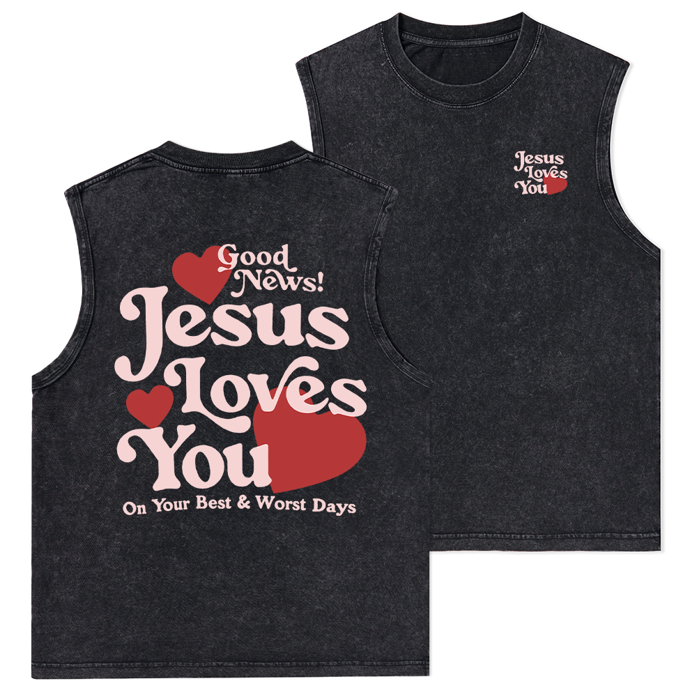 Good News Jesus Loves You Chrsitian Washed Tank Top