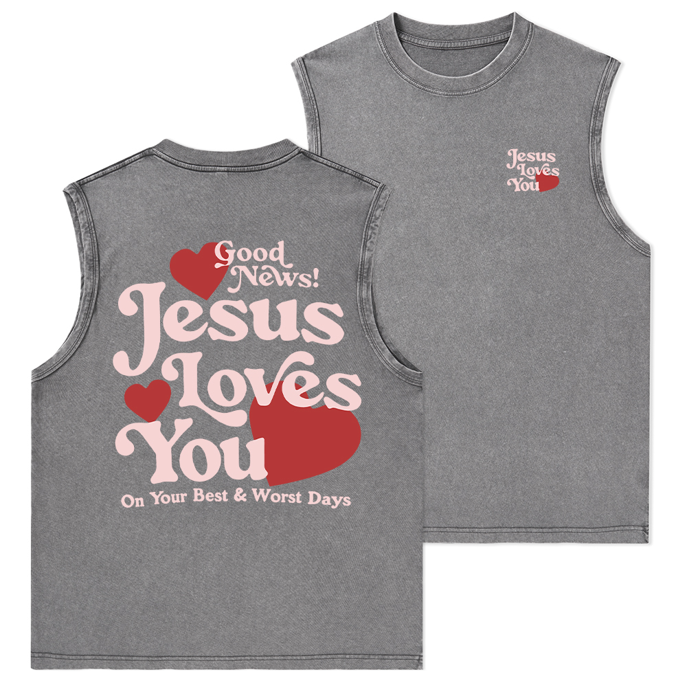 Good News Jesus Loves You Chrsitian Washed Tank Top