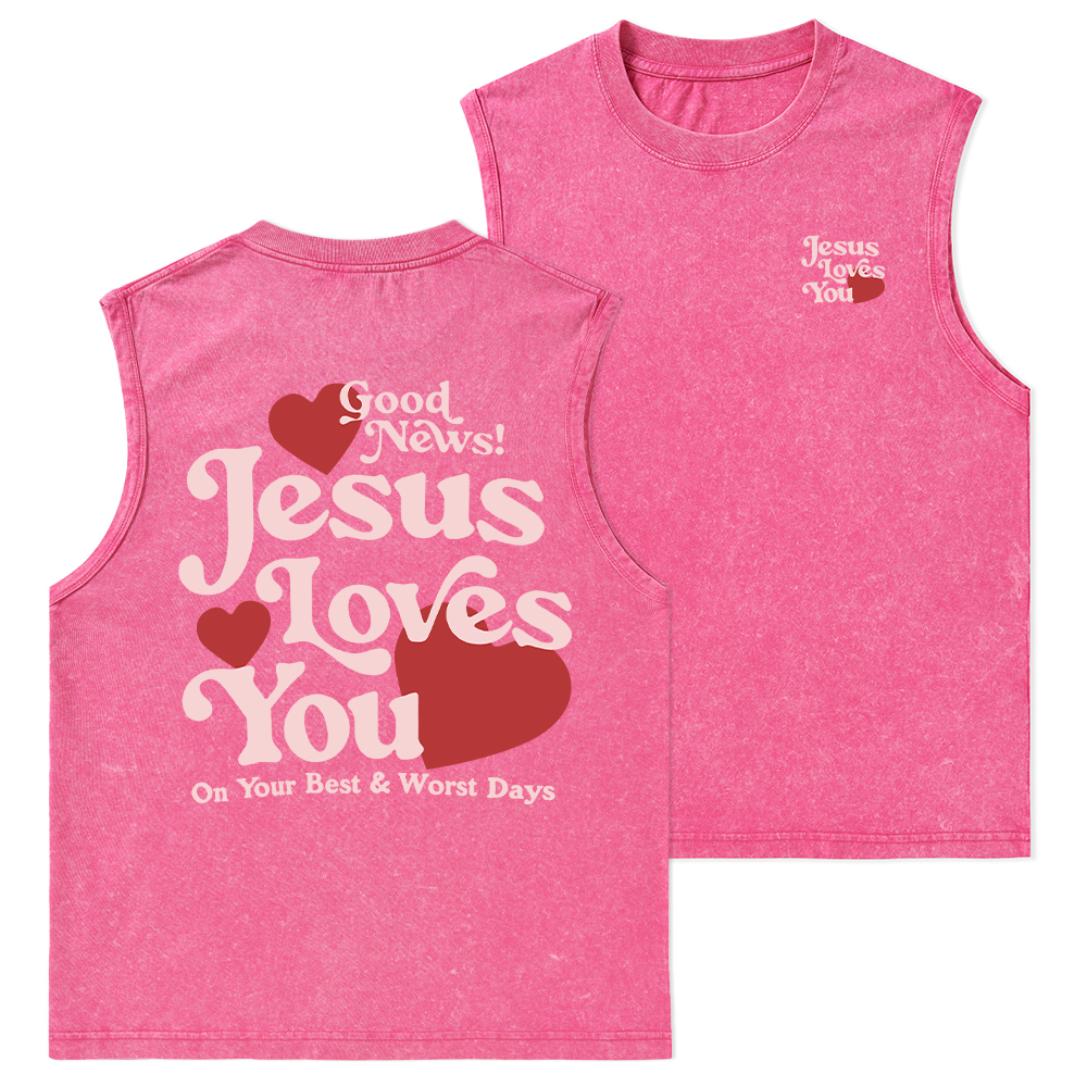 Good News Jesus Loves You Chrsitian Washed Tank Top