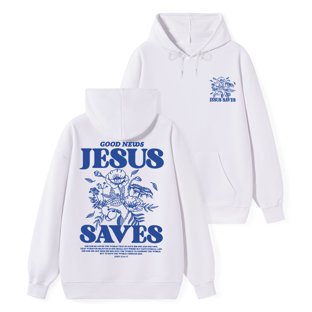 Good News Jesus Saves Classic Christian Hoodie