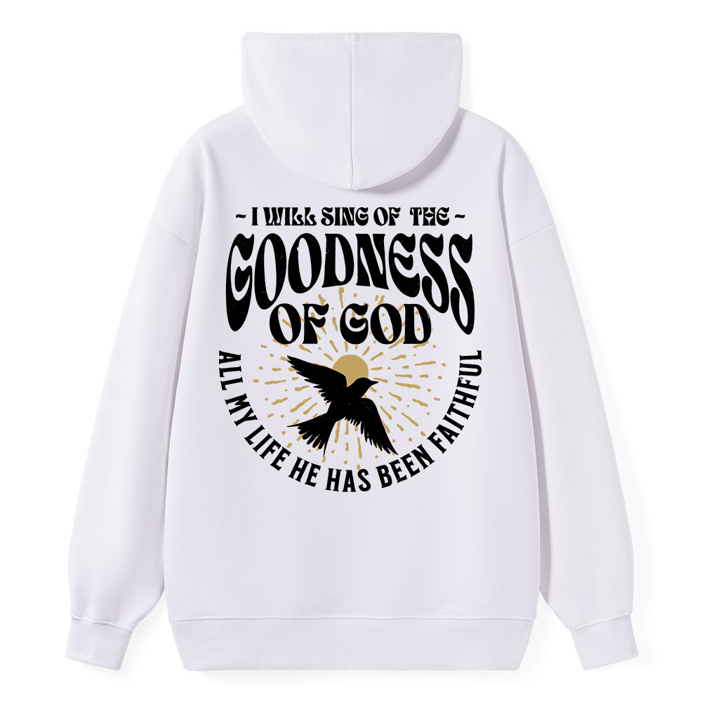 Goodness of God Classic Christian Hoodie