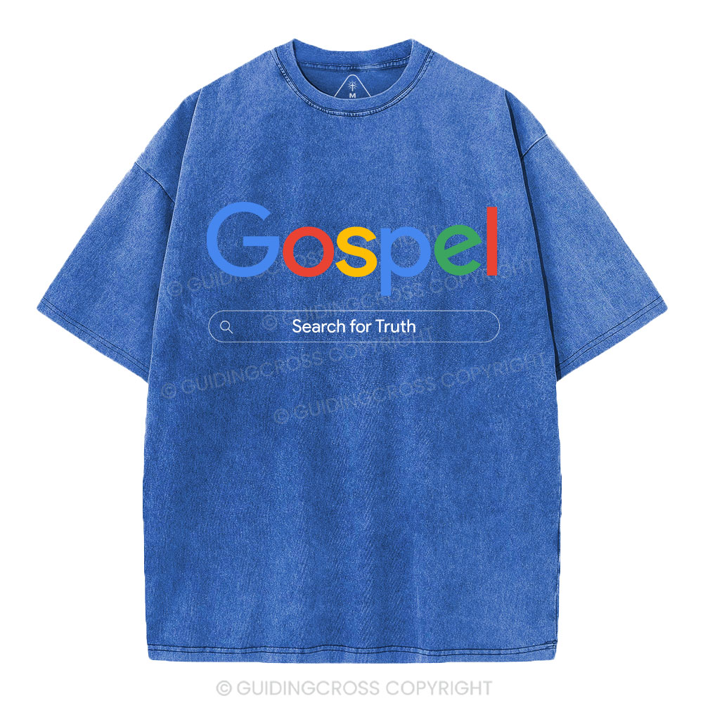 Gospel Search For Truth Christian Washed T-Shirt