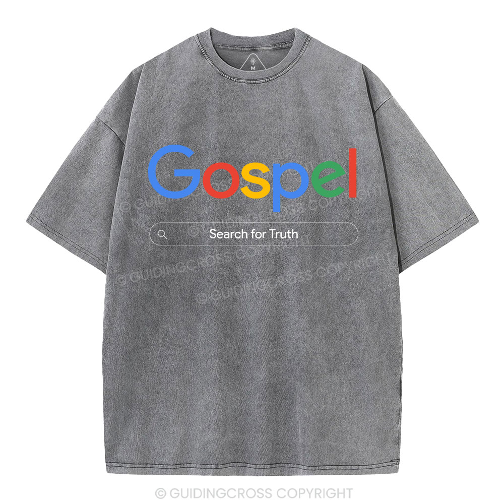 Gospel Search For Truth Christian Washed T-Shirt