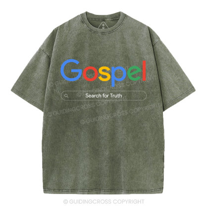 Gospel Search For Truth Christian Washed T-Shirt