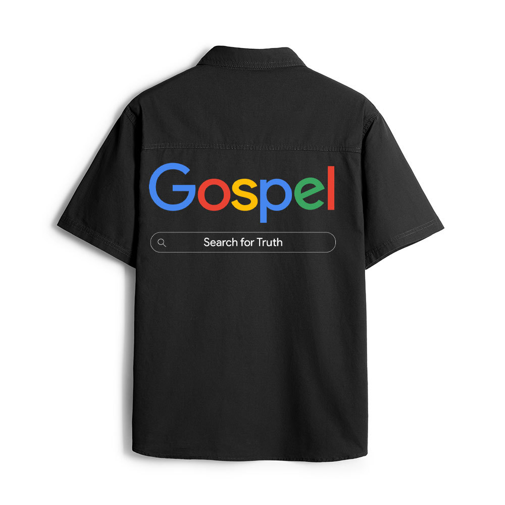 Gospel Search For Truth Christian Work Shirt